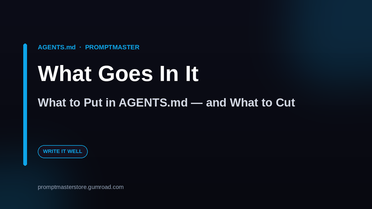 What to Put in Your AGENTS.md (and What to Leave Out)