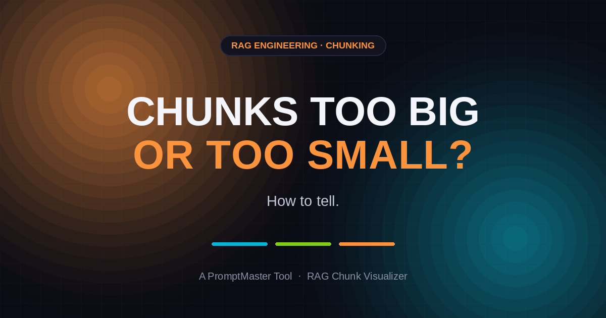 Signs Your RAG Chunks Are Too Large or Too Small (and How to Tell)